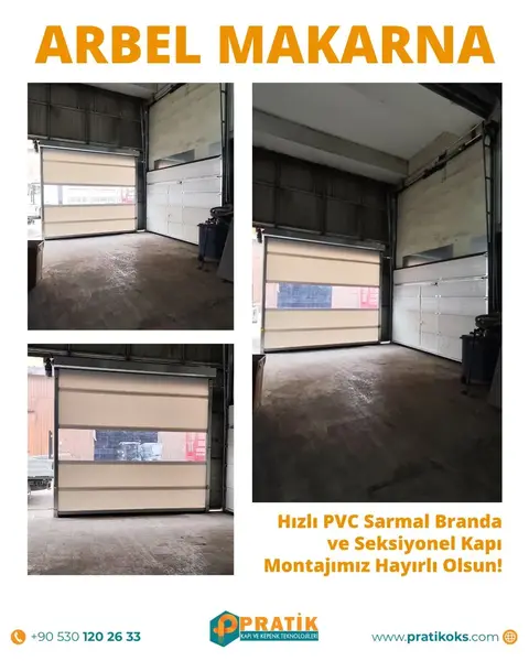 Arbel Makarna: hızlı PVC sarmal branda, seksiyonel kapı