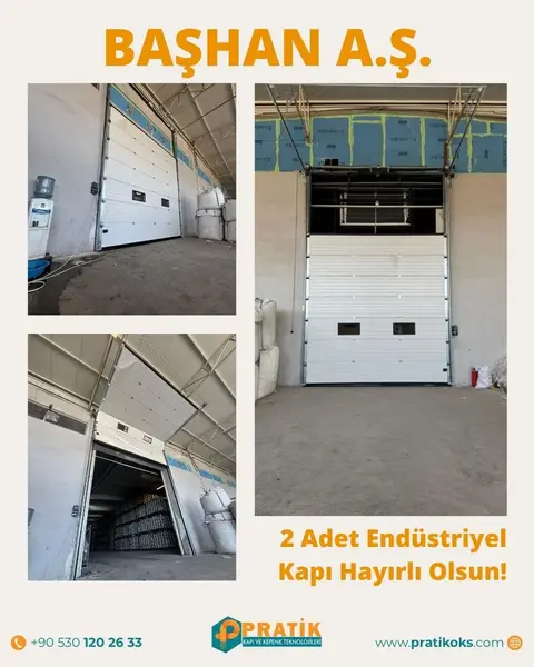 Başhan A.Ş.: 2 endüstriyel kapı
