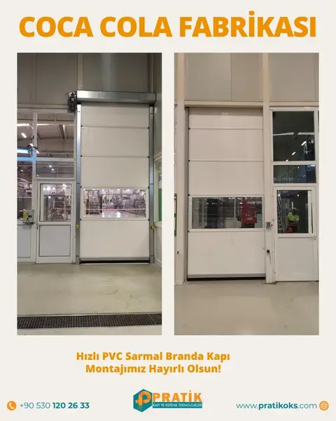 Coca-Cola Fabrikası: hızlı PVC sarmal branda kapı