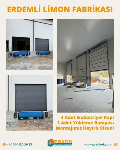 Erdemli Limon Fabrikası: 4 endüstriyel kapı, 2 yükleme rampası