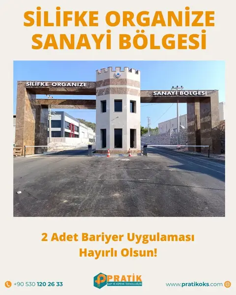 Silifke Organize Sanayi Bölgesi: 2 bariyer
